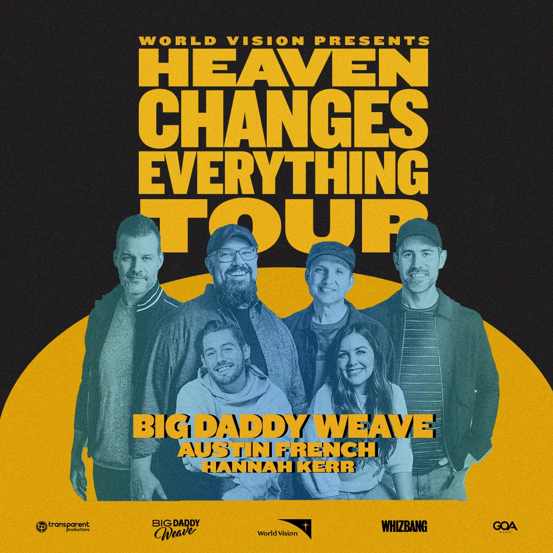 BIG DADDY WEAVE THE HEAVEN CHANGES EVERYTHING TOUR STAR 93.3